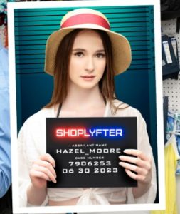 หนังโป๊ฝรั่ง Hazel Moore Case No 7906253 Summer Break Shoplifting